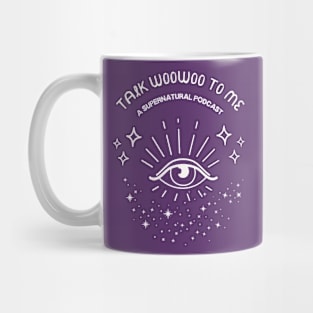 Talk Woowoo To Me Podcast Mug